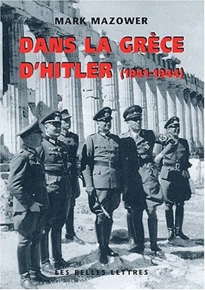 Dans la Grèce d'Hitler. 9782251380513