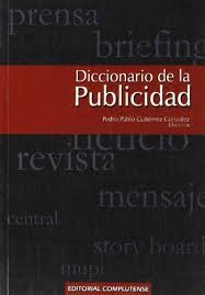 Diccionario de la publicidad. 9788474917819