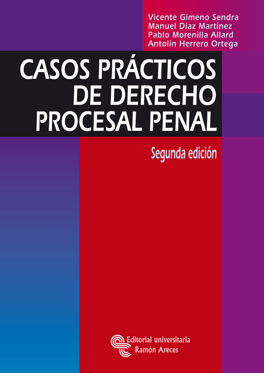 Casos prácticos de Derecho procesal penal. 9788480048859