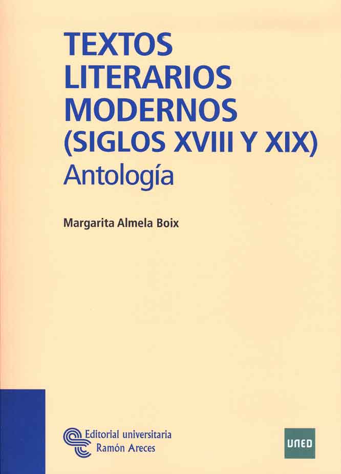 Textos literarios modernos (siglos XVIII y XIX). 9788480049146