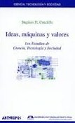 Ideas, máquinas y valores. 9788476586754