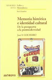 Memoria histórica e identidad cultural. 9788476587331