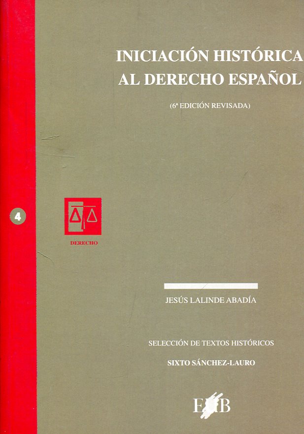 Iniciación histórica al Derecho español. 9788483120194
