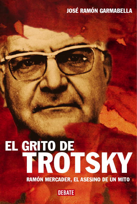 El grito de Trotsky. 9788483066966