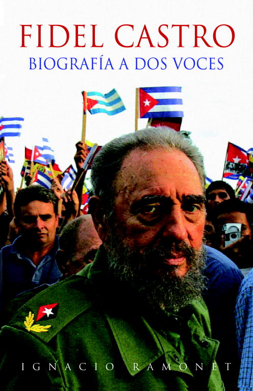 Fidel Castro, biografía a dos voces. 9788483067451