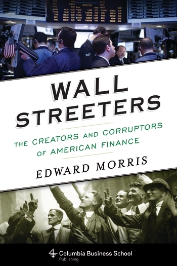 Wall Streeters. 9780231170550