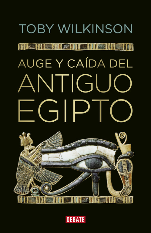 Libro Auge Y Caída Del Antiguo Egipto 9788499920177 Wilkinson Toby · Marcial Pons Librero