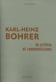 La crítica al Romanticismo. 9789875748552