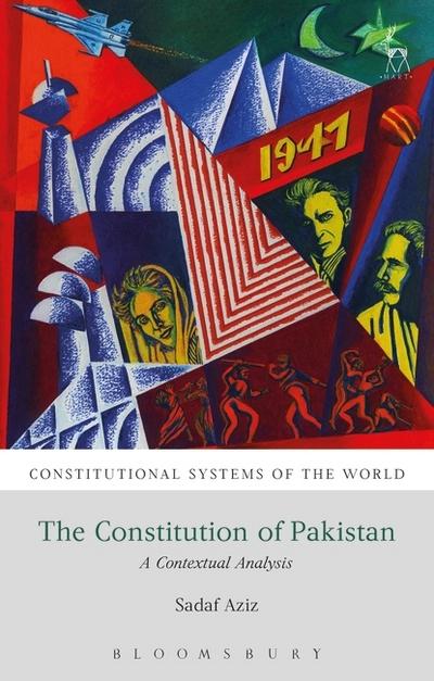 The Constitution of Pakistan. 9781849465861
