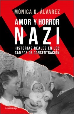 Amor y horror nazi. 9788416694877