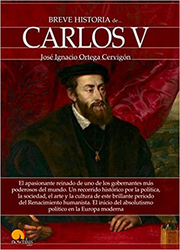 Breve historia de Carlos V. 9788499678627