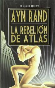 La rebelión de Atlas. 9789872095154