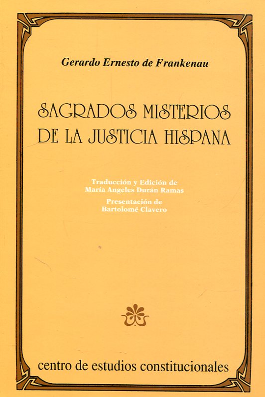 Sagrados misterios de la Justicia Hispana. 9788425909467