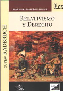 Relativismo y Derecho. 9789563920482