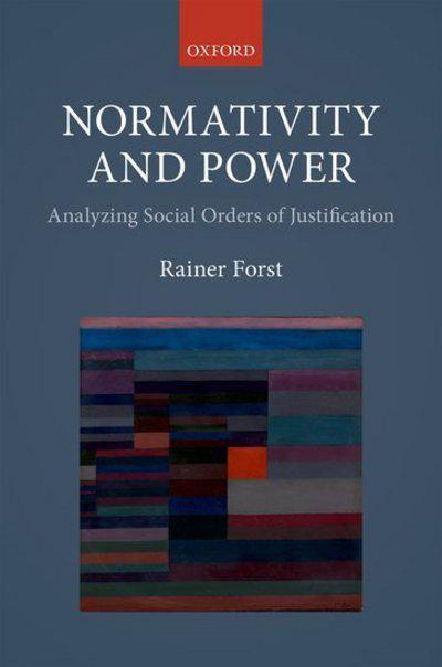 Normativity and power. 9780198798873