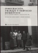 Inmigración, trabajo y servicio doméstico. 9788490961810
