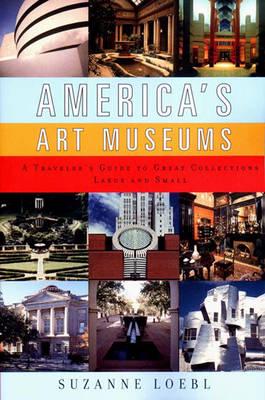 America's art museums. 9780393320060