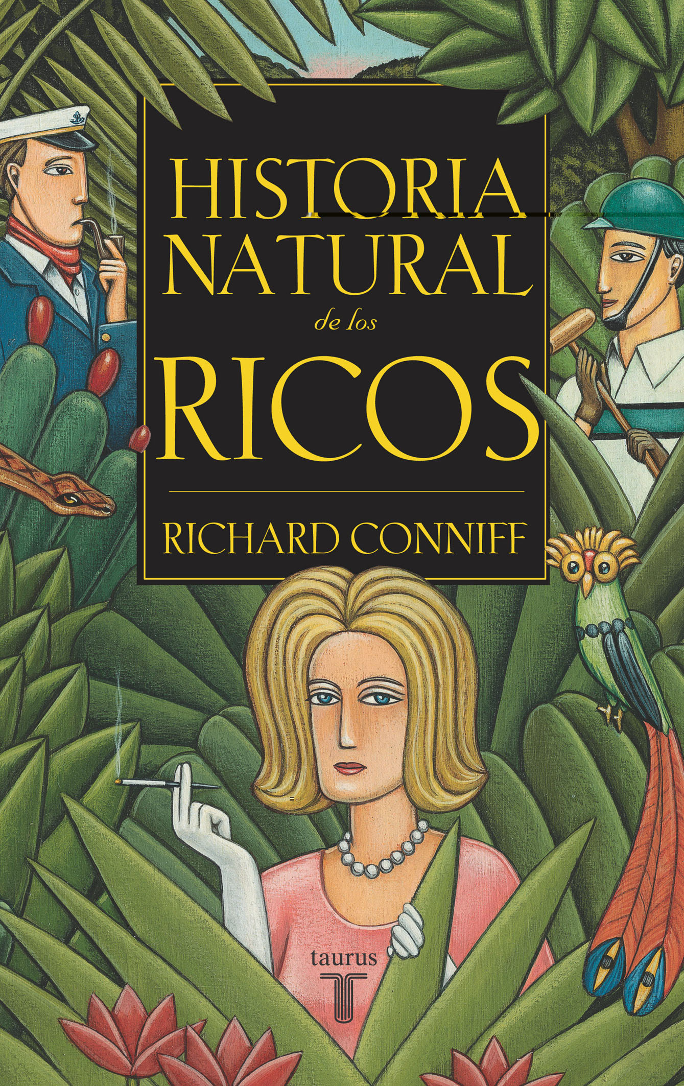 Historia natural de los ricos. 9788430604890