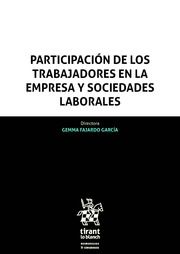 Participación de los trabajadores en la empresa y sociedades laborales. 9788491900467