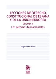 Lecciones de Derecho constitucional de España y de la Unión Europea. 9788491907114