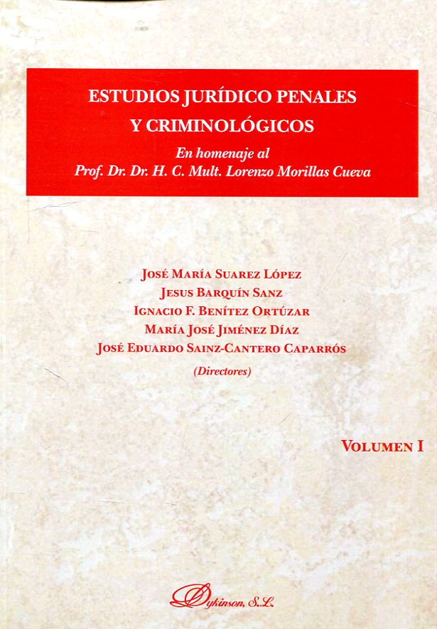 Estudios jurídico penales y criminológicos. 9788491488163