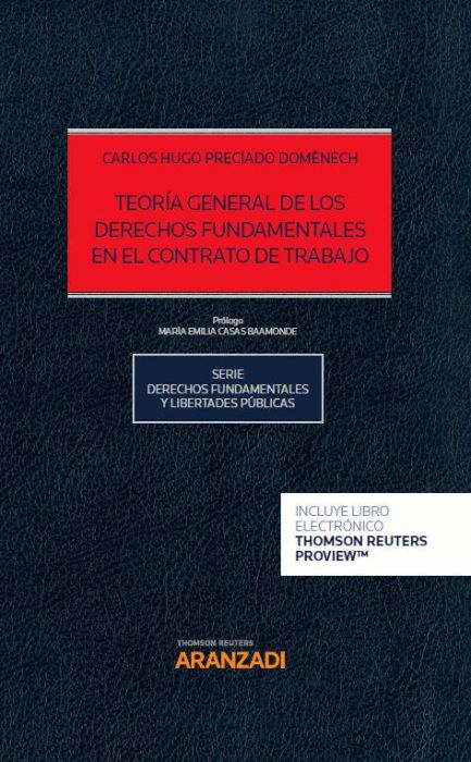 Teoría General de los Derechos Fundamentales en el contrato de trabajo. 9788491971245