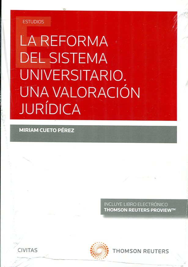 La reforma del sistema universitario. 9788491977889