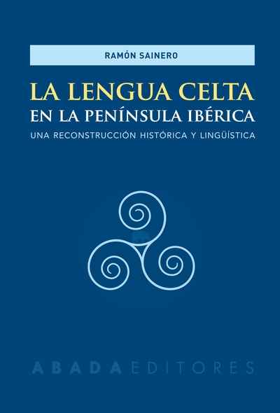 La lengua celta en la Península Ibérica
