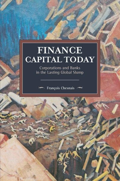 Finance capital today. 9781608468270