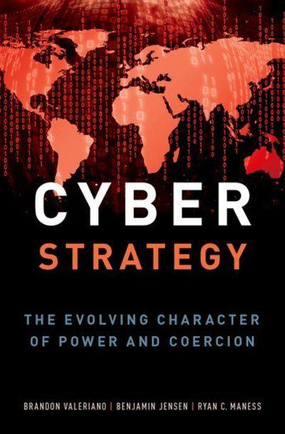 Cyber strategy. 9780190618094