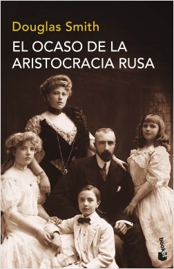 El ocaso de la aristocracia rusa. 9788490665794