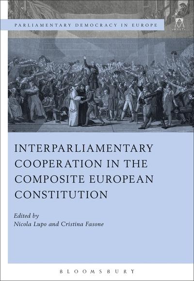 Interparliamentary cooperation in the composite european Constitution. 9781509924424