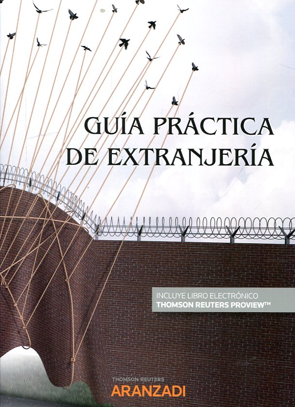 Guía práctica de extranjería. 9788491976141