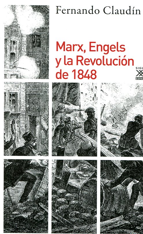 Marx, Engels y la Revolución de 1848. 9788432319242