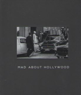 Mad about Hollywood. 9788445137208