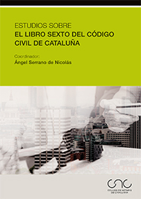 Estudios sobre el Libro Sexto del Código Civil de Cataluña. 9788491235279