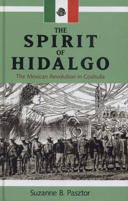 The spirit of Hidalgo. 9780870136269