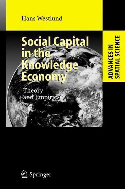 Social capital in the knowledge economy. 9783540353645