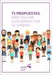 71 propuestas para educar con perspectiva de género. 9788495801463