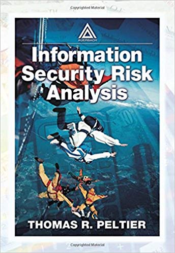 Information security risk analysis. 9780849308802