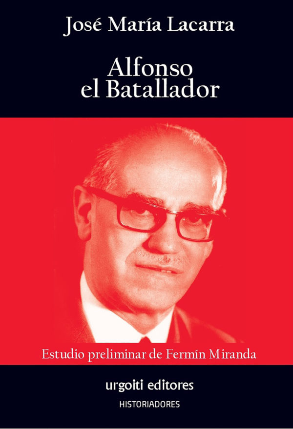 Alfonso el Batallador. 9788494629648