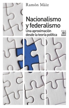 Nacionalismo y federalismo. 9788432319310