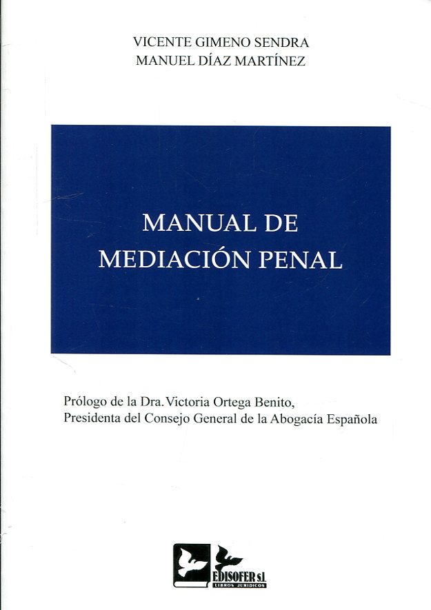 Manual de mediación penal. 9788415276821
