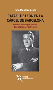 Rafael de León en la cárcel de Barcelona. 9788417508388