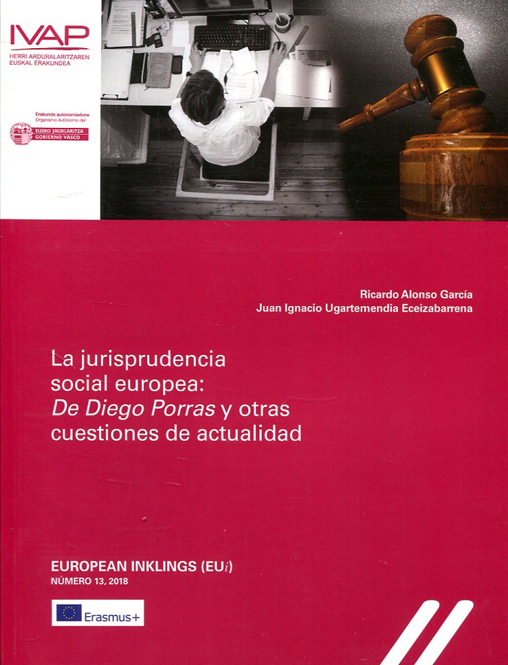 La jurisprudencia social europea. 9788477775379