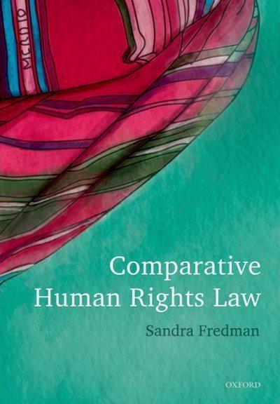 Comparative Human Rights Law. 9780199689415