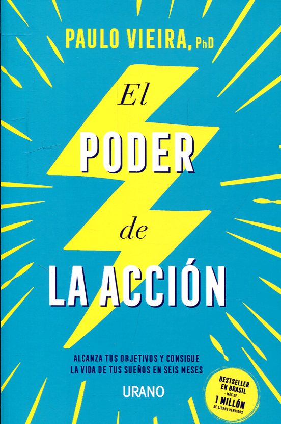 Espacioso el propósito materno Libro: El poder de la acción - 9788416720590 - Vieira, Paulo - · Marcial  Pons Librero