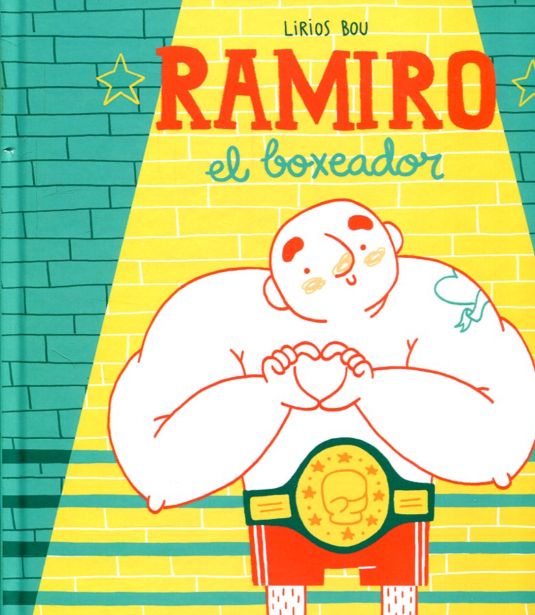 Ramiro el boxeador. 9788417497057