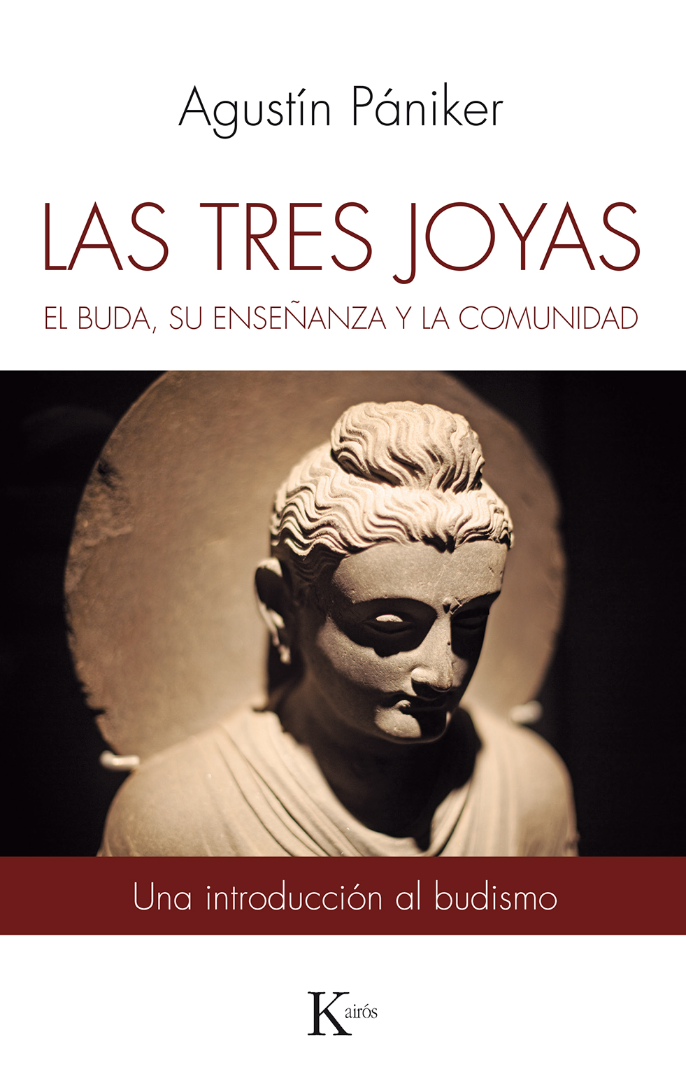 Las tres joyas: el Buda, su enseñanza y la comunidad. 9788499886558