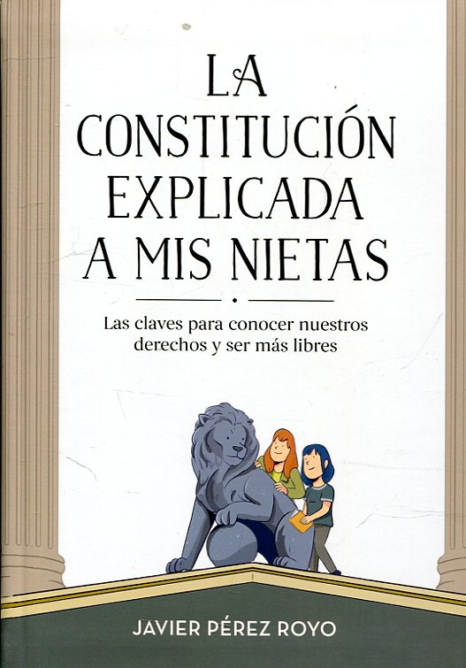 La Constitución explicada a mis nietas. 9788416712922